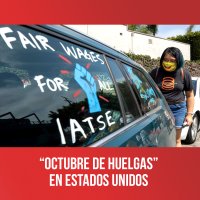 “Octubre de huelgas” en Estados Unidos