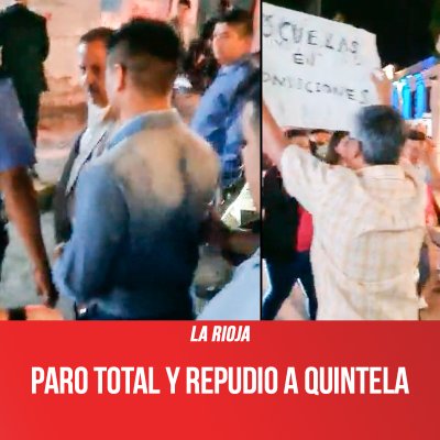 La Rioja: Paro total y repudio a Quintela