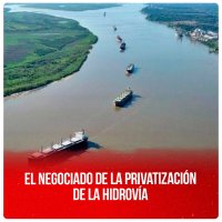 El negociado de la privatización de la Hidrovía