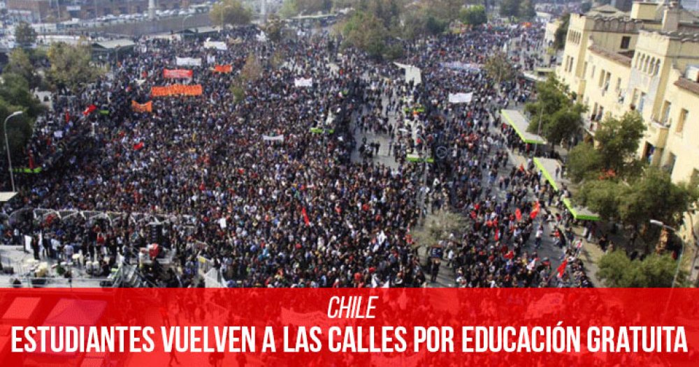 Chile: Estudiantes vuelven a las calles por educación gratuita