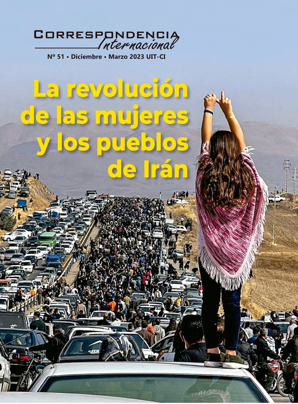 Ya salió la Correspondencia Internacional N°51: La revolución de las mujeres y los pueblos de Irán