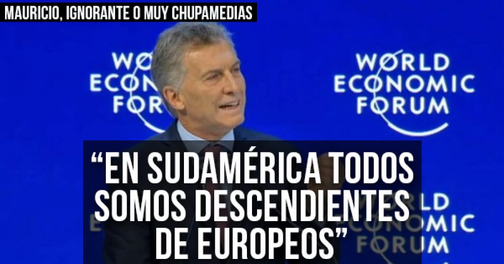 Macri: “En Sudamérica todos somos descendientes de europeos”