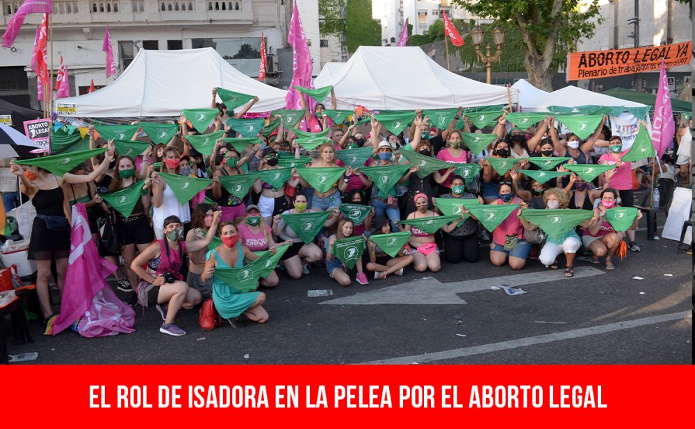El rol de Isadora en la pelea por el aborto legal