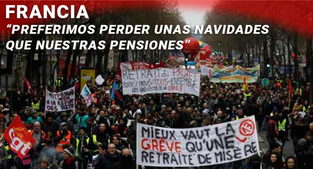 Francia: “preferimos perder unas navidades que nuestras pensiones”