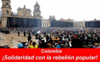 Colombia: ¡Solidaridad con la rebelión popular!