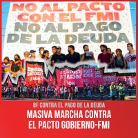 Masiva marcha contra el pacto gobierno-FMI