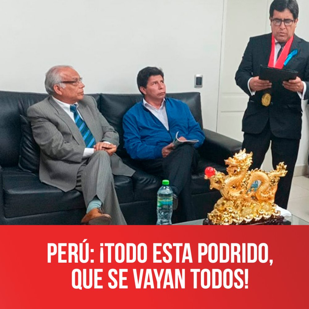 Perú: ¡Todo esta podrido, que se vayan todos!