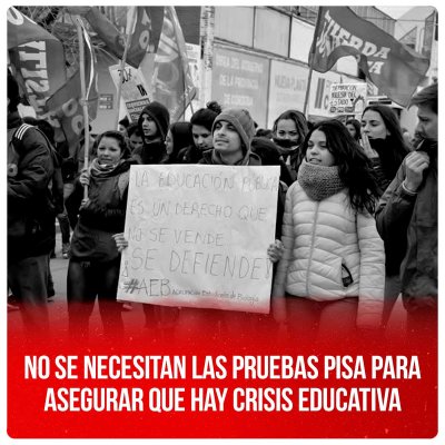 No se necesitan las pruebas Pisa para asegurar que hay crisis educativa