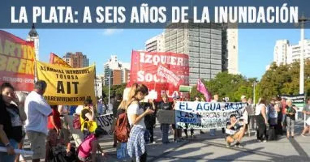 La Plata: A seis años de la inundación