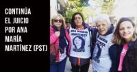 Continúa el juicio por Ana María Martínez (PST)