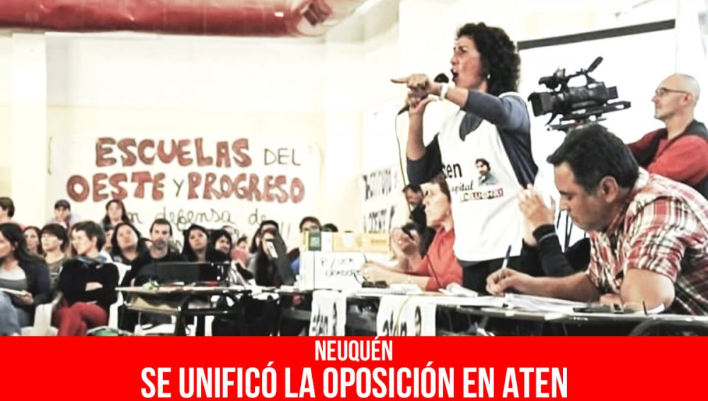 Neuquén / Se unificó la oposición en ATEN