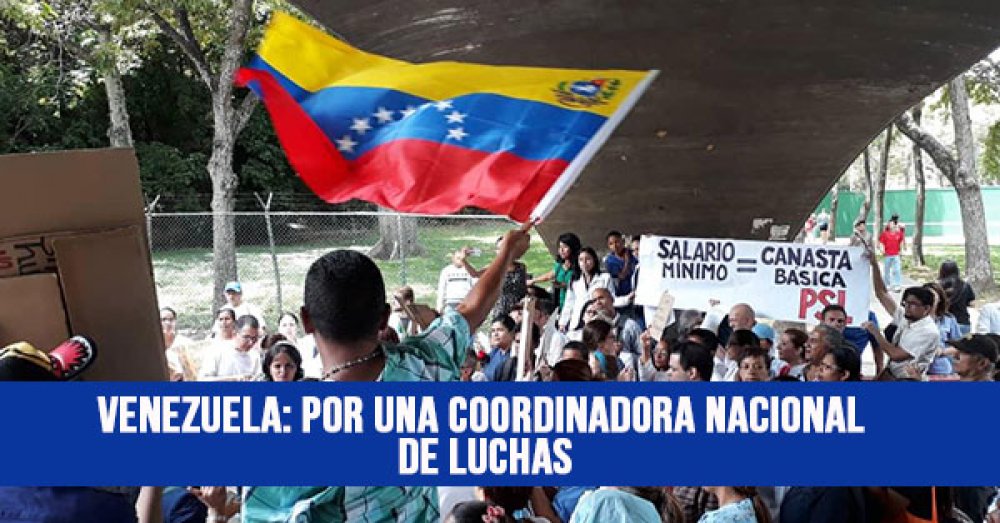 Venezuela: por una coordinadora nacional de luchas