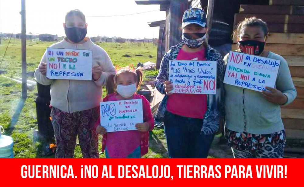 Guernica. ¡No al desalojo, tierras para vivir!