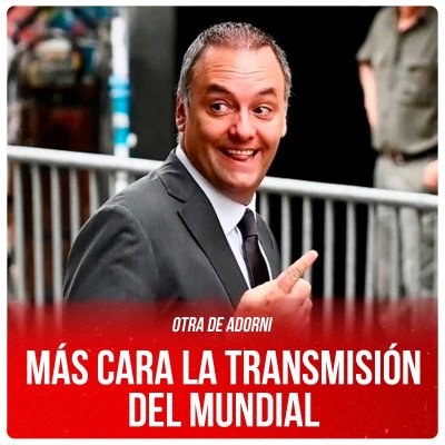 Otra de Adorni / Más cara la transmisión del Mundial