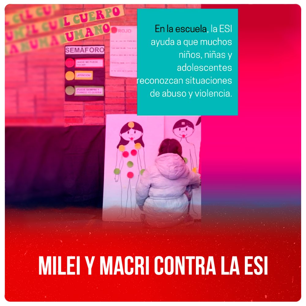 Milei y Macri contra la ESI