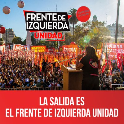 La salida es el Frente de Izquierda Unidad