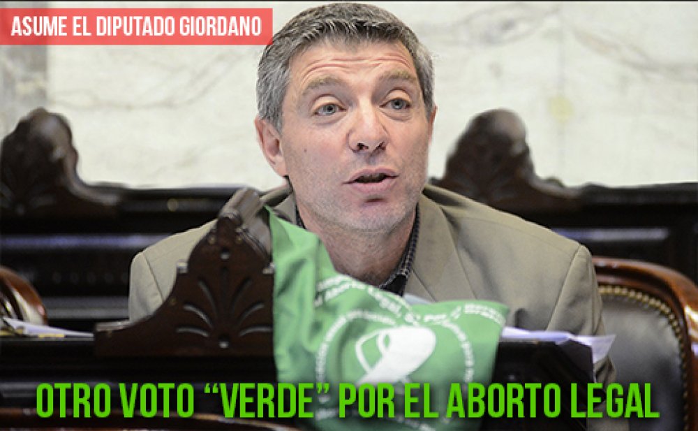 Asume el diputado Giordano / Otro voto “verde” por el aborto legal