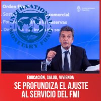 Educación, salud, vivienda / Se profundiza el ajuste al servicio del FMI