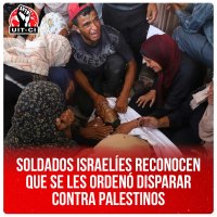 Soldados israelíes reconocen que se les ordenó disparar contra palestinos