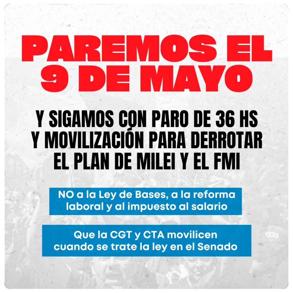 ¡Paremos el 9! - Hay que seguirla con 36 horas y movilización