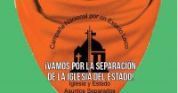 ¡Vamos por la separación de la Iglesia del Estado!