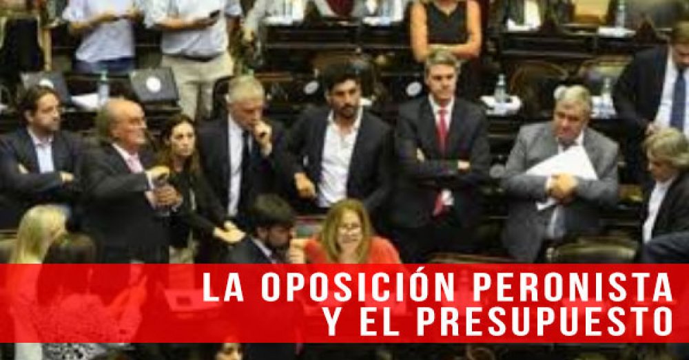 La oposición peronista y el presupuesto