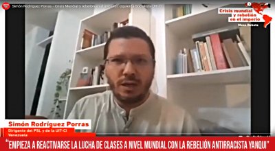 Simón Rodríguez Porras: "empieza a reactivarse la lucha de clases a nivel mundial con la rebelión antirracista yanqui"