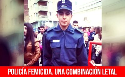 Policía femicida. Una combinación letal