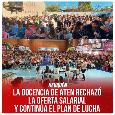 Neuquén / La docencia de ATEN rechazó la oferta salarial y continúa el plan de lucha