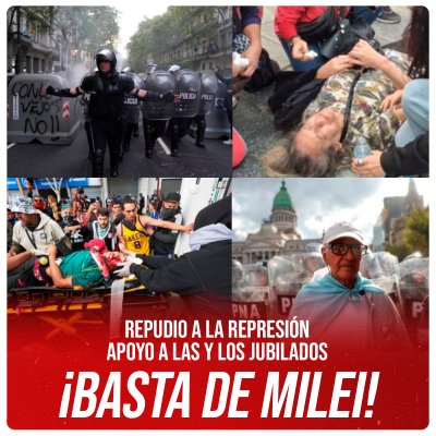 Repudio a la represión-Apoyo a las y los jubilados ¡Basta de Milei!
