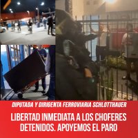 Libertad inmediata a los choferes detenidos. Apoyemos el paro