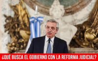 ¿Qué busca el gobierno con la reforma judicial?