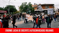 Enorme lucha de docentes autoconvocados riojanos