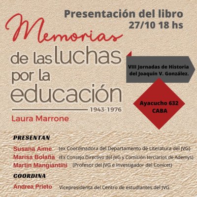 Docentes con trayectoria profesional y de lucha por la escuela pública presentan "Memorias de las luchas por la educación"