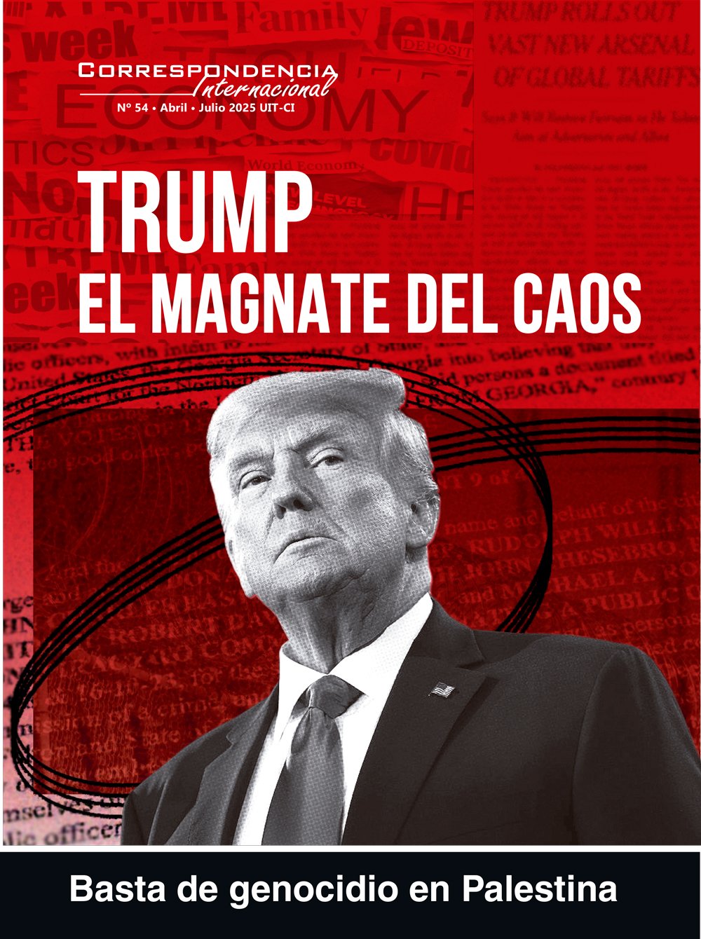 Correspondencia Internacional N°54: Trump, el magnate del caos