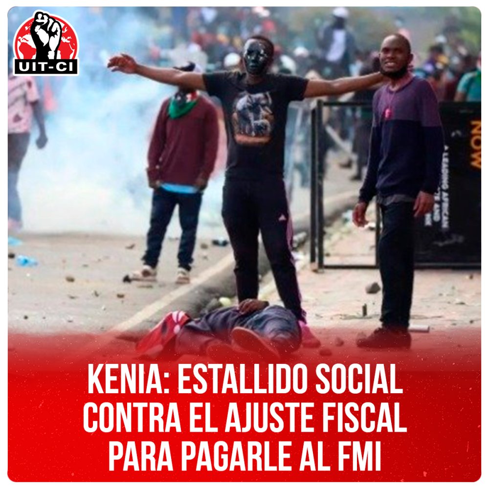 Kenia: Estallido social contra el ajuste fiscal  para pagarle al FMI