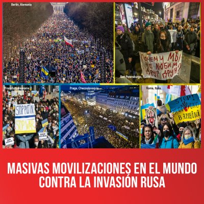 Masivas movilizaciones en el mundo contra la invasión rusa