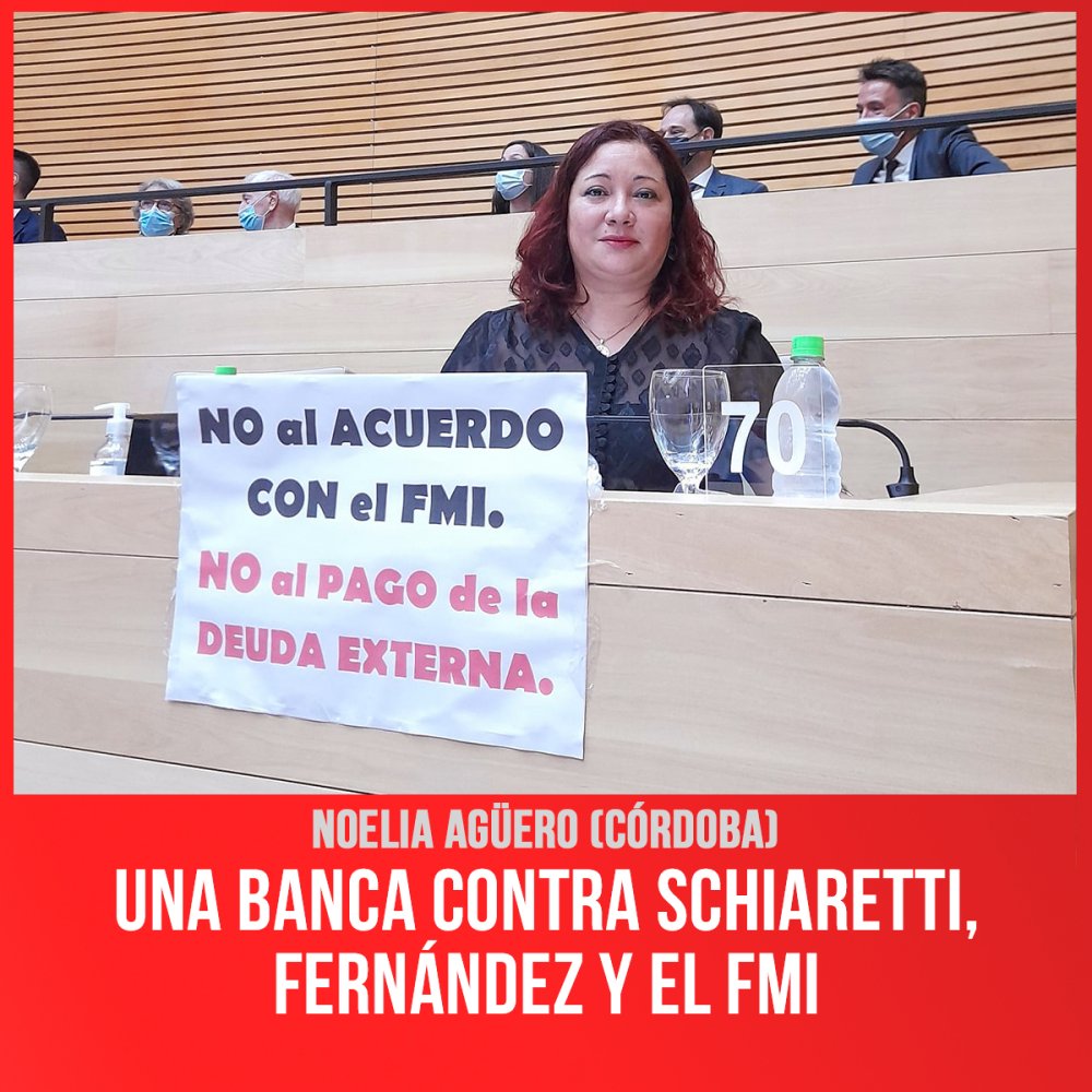 Noelia Agüero (Córdoba) / Una banca contra Schiaretti, Fernández y el FMI