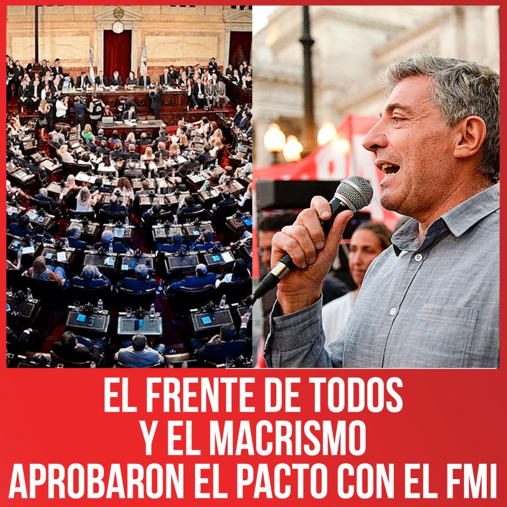 El Frente de Todos y el macrismo aprobaron el pacto con el FMI
