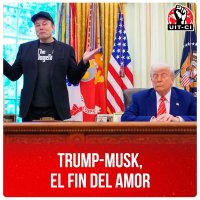 Trump-Musk, el fin del amor