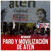 Neuquén: Paro y Movilización de Aten