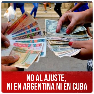 No al ajuste, ni en Argentina ni en Cuba