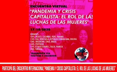 Participá del encuentro internacional &quot;Pandemia y crisis capitalista: el rol de las luchas de las mujeres&quot;
