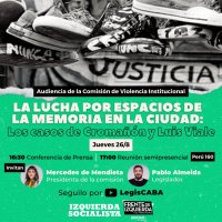 Audiencia  Pública en la Legislatura Porteña  “Por Espacios de la Memoria de las masacres de Cromañon y Luis Viale”