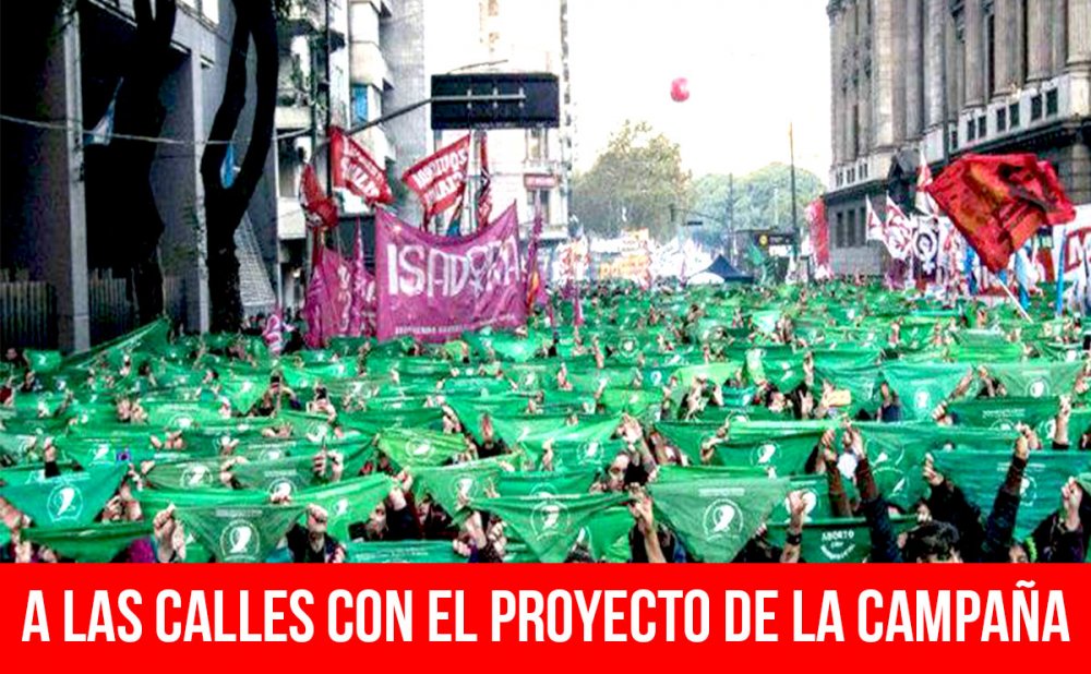 A las calles con el proyecto de la Campaña