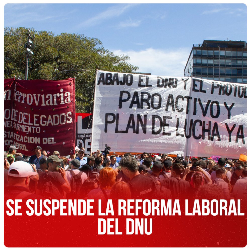 Se suspende la reforma laboral del DNU