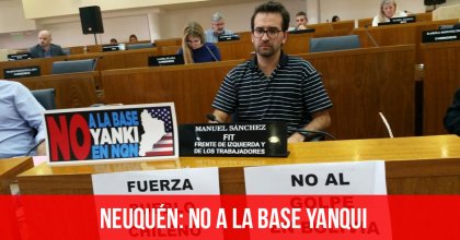 Neuquén: no a la base yanqui