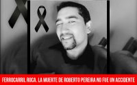 Ferrocarril Roca. La muerte de Roberto Pereira no fue un accidente