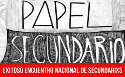 Exitoso Encuentro Nacional de Secundarixs