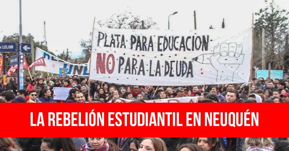 La rebelión estudiantil en Neuquén